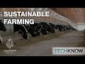 Sustainable Farming - TechKnow