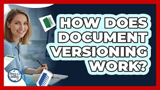 Famous How Does Document Versioning Work? - Docs and Sheets Pro Wealth