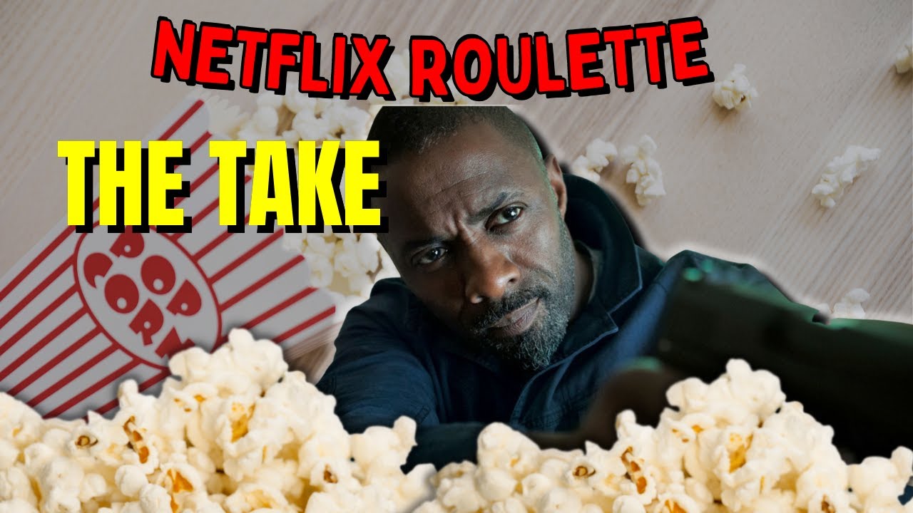 Netflix Roulette: The Take
