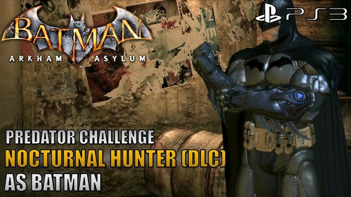 Batman: Arkham Asylum #9 • DLC • Totally Insane 