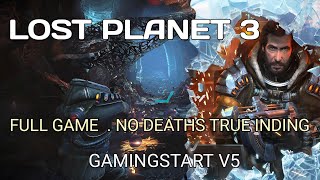 Lost Planet 3 – Full Game Walkthrough (No Commentary / Full Story)🔥❄️