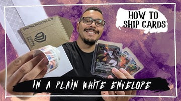 Shipping cards in a plain white envelope (PWE) for TCGplayer & Ebay