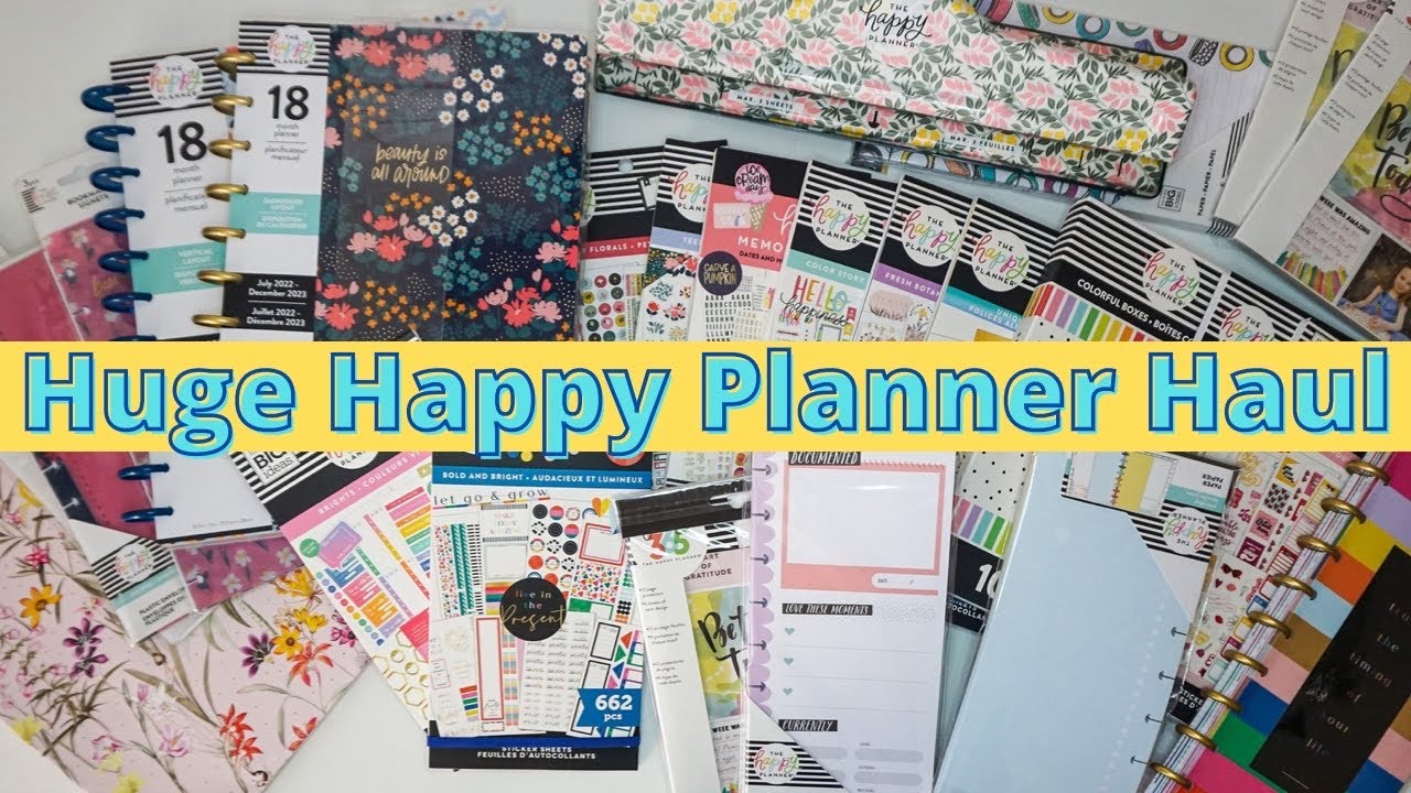Huge Happy Planner Haul! Spring 2022 Releases!
