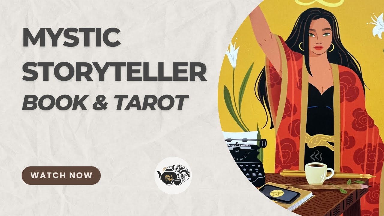 The Mystic Storyteller