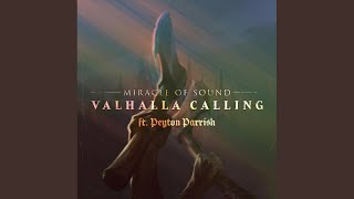 Valhalla Calling - Duet Version - Miracle Of Sound, Peyton Parrish