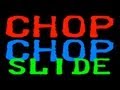 Chop Chop Slide (Juggalos Fight Back)