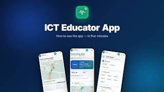 ICT Educator App Tutorial