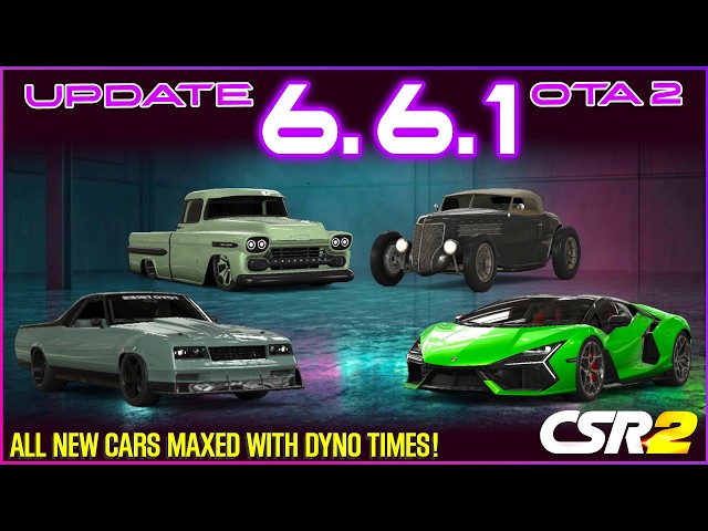 CSR2 | UPDATE 6.6.1 OTA2 | ALL NEW CARS - YouTube