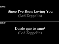 Since I’ve Been Loving You (Led Zeppelin) — Lyrics/Letra en Español e Inglés