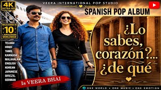 ❤️ DO YOU KNOW MY HEART – Spanish Love Pop Song | Official VEERA X Music Video 