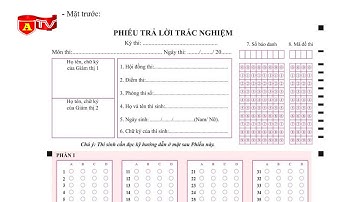 Hướng dẫn sử dụng phiếu trả lời trắc nghiệm thi tốt nghiệp THPT năm 2025