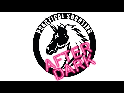 Practical Shooting After Dark EP 161