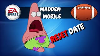MADDEN MOBILE RESET DATE!!