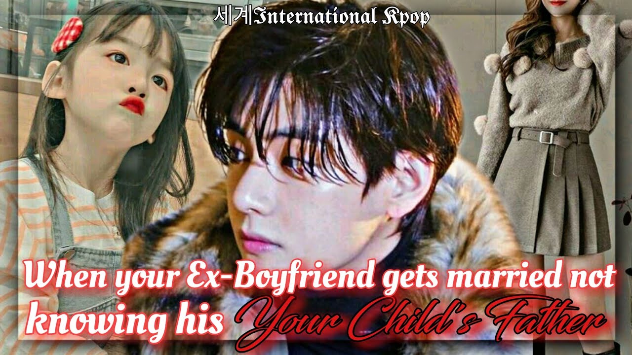 [All Parts] When your Ex-Boyfriend gets married | Taehyung Oneshot/Short Series