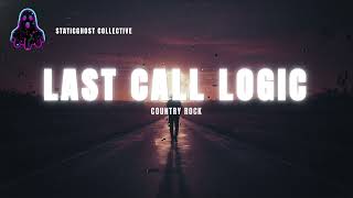 Last Call Logic - StaticGhost Collective (Official Audio)