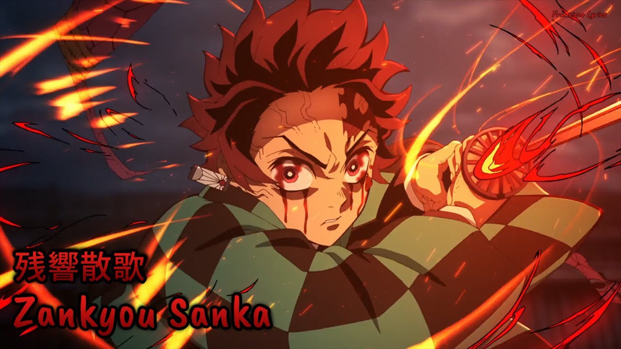 『Lyrics AMV』 Kimetsu no Yaiba: Yuukaku-hen OP Full - Zankyou Sanka / Aimer 『Lyrics AMV』 Kimetsu no Yaiba: Yuukaku-hen OP Full - Zankyou Sanka / Aimer