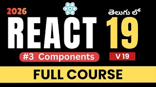 3. Components in React | React 19 Tutorial for Beginners in Telugu