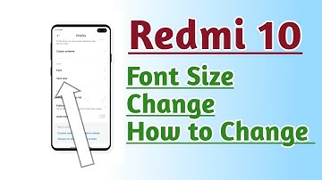 Redmi 10 Font Size Change How to Change