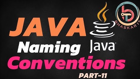 Java Naming Conventions in Telugu (PART-11)