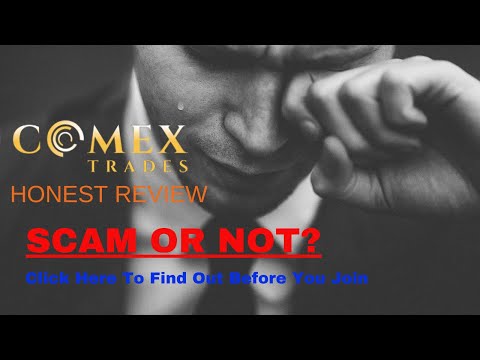Comex Trades Review - Is It A Scam? Get The Honest Truth Before You Invest