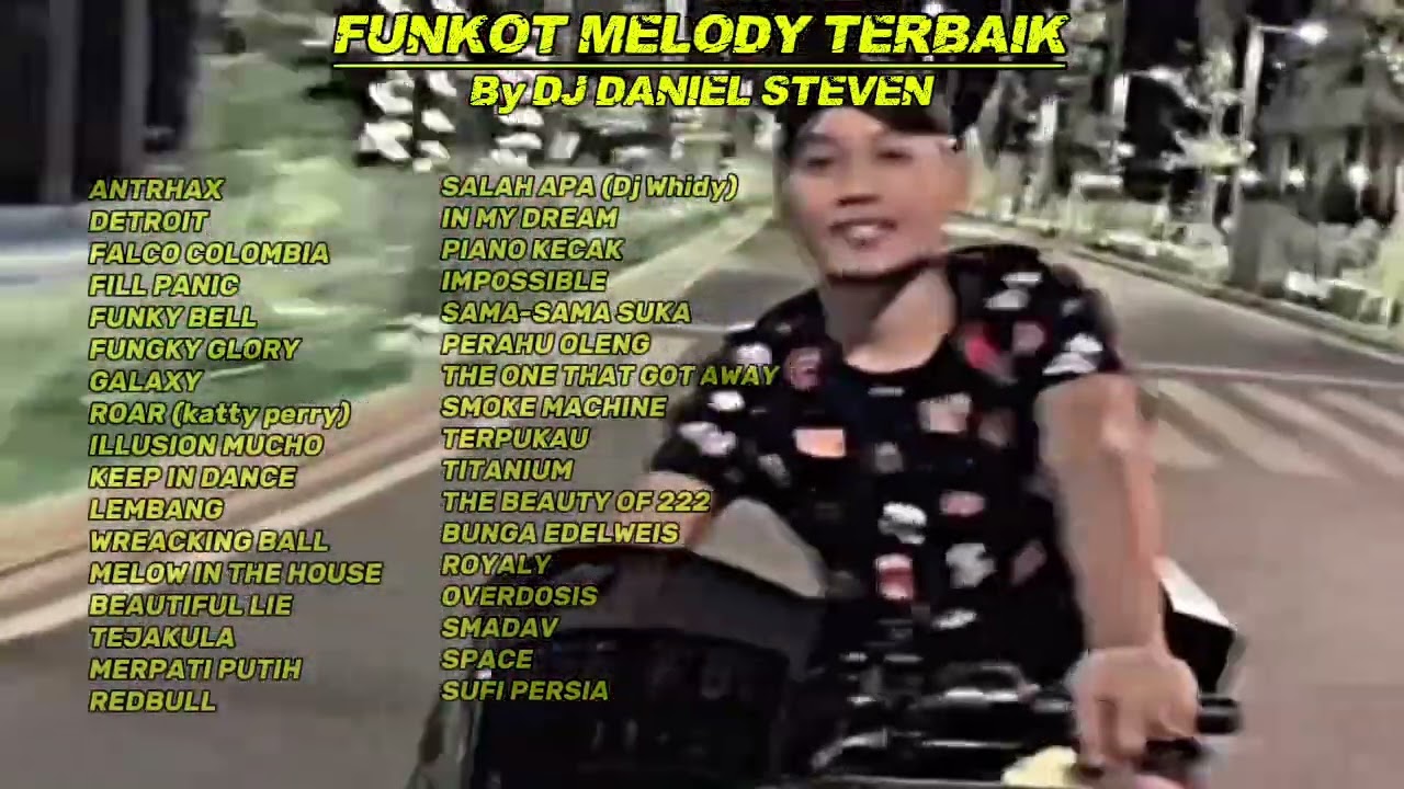 FUNKOT MELODY LAWAS TERBAIK - SPESIAL ‼️REQUEST _ EDO JIBO_ By - DJ DANIEL STEVEN.