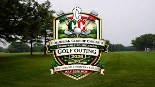 Columbian Club of Chicago Charitable Foundation Golf Outing 2026