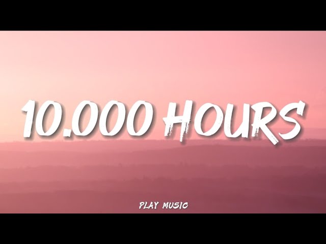 10,000 Hours - Ada LeAnn (Lyrics)