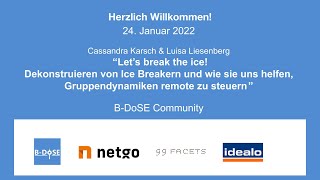 B-DoSE, 24.01.2022: Cassandra Karsch & Luisa Liesenberg: "Let's break the ice!" Profile