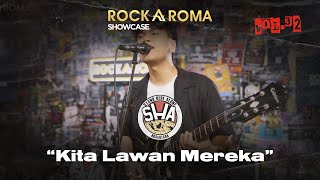 Video thumbnail of "Stand Here Alone - Kita Lawan Mereka | RockAroma Showcase Vol.32"
