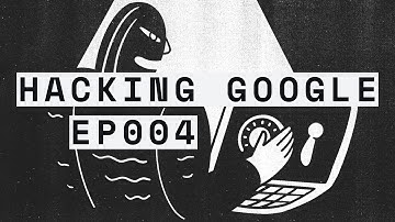 EP004: Bug Hunters | HACKING GOOGLE [PL]