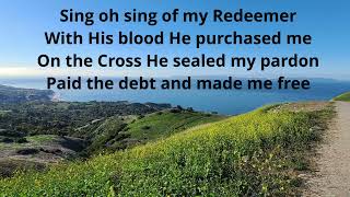 I will Sing of my Redeemer -  Hymns with Lyrics, Praise and Worship Songs