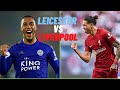 Leicester vs Liverpool Stream