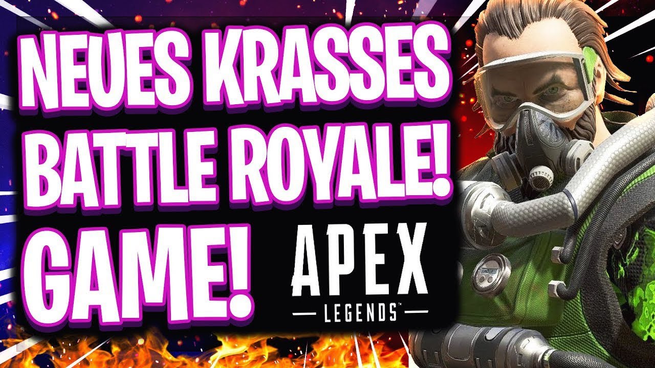 Der NEUE Battle Royale Hit: Apex Legends! Die Ersten ...