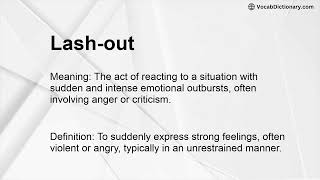 Lash-out Meaning