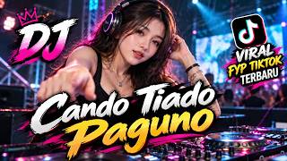 DJ CANDO TIADO PAGUNO 💔 | UDA MEMBAGI CINTO | FULL BASS VIRAL TIKTOK 2026