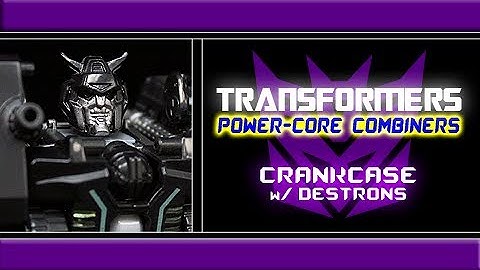 Transformers - "Power-Core Combiners" Crankcase w/ Destrons Review