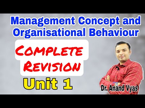 management concept and organisational behaviour mba |Complete Revision Unit 1 | B.com | BBA | AKTU