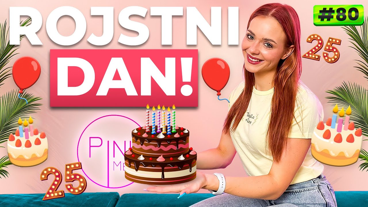 25. dejstev o meni 🥳 / PINK MESS #80