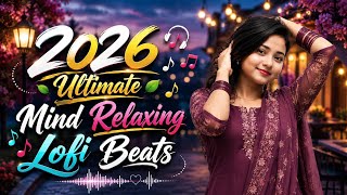 2026 Ultimate Mind Relaxing Lofi Beats | Study Sleep & Chill lofi | #lofimusic #trendingsong screenshot 5