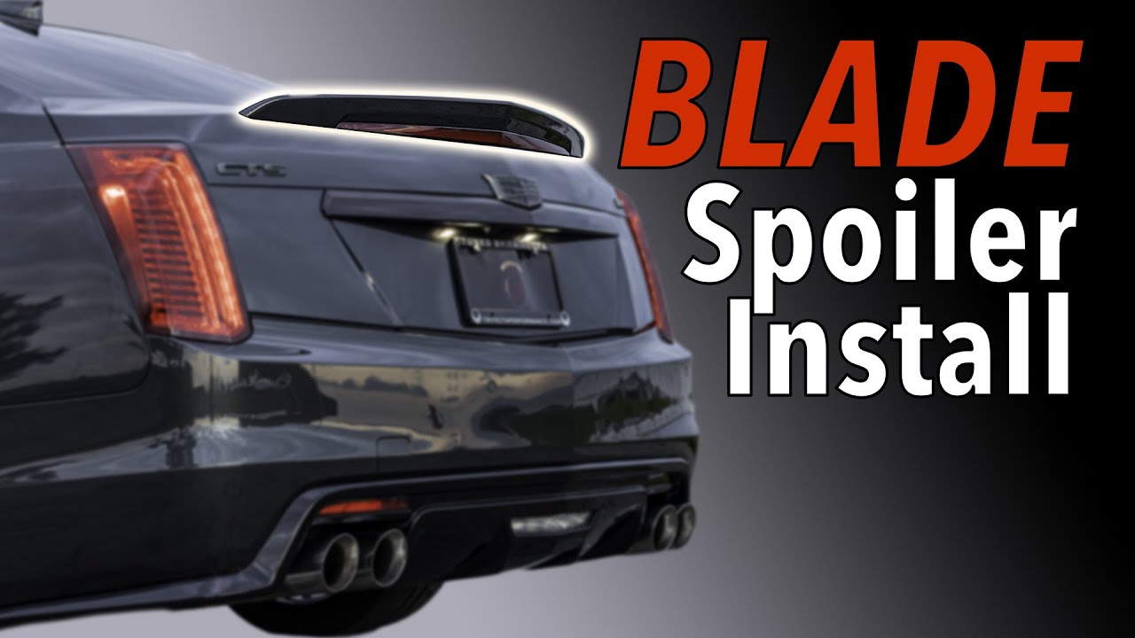 Spoiler Install | 2014-2019 Cadillac CTS and CTS-V
