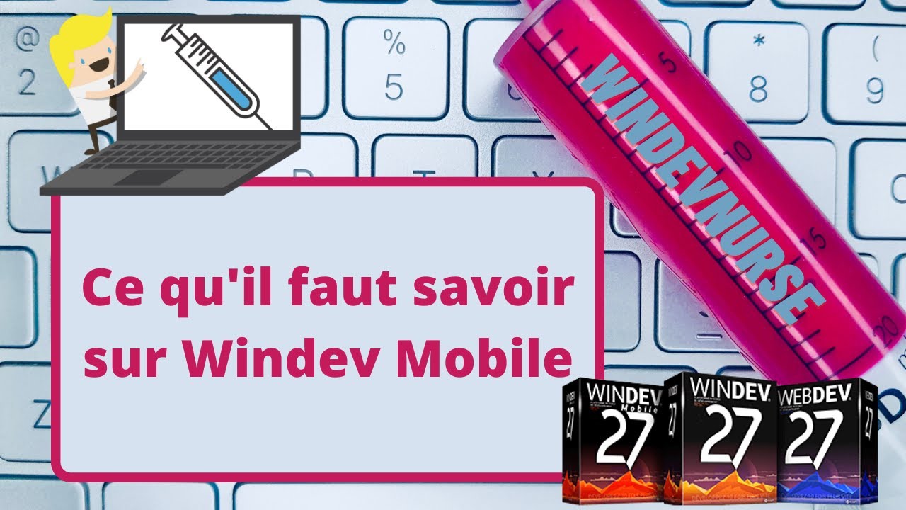 137..TUTO WINDEV MOBILE Présentation de cet outil de PCSoft.