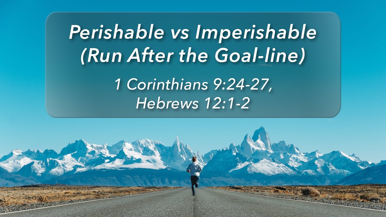 Perishable vs Imperishable (Run after the Goal Line)