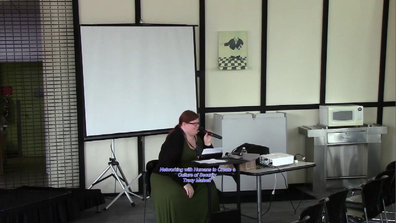 202 Networking with Humans to Create a Culture of Security Tracy Maleeff