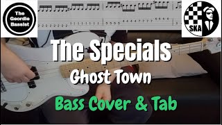 The Specials - Ghost Town - Bass cover with tabs