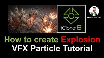 iClone 8 Explosion VFX Made Easy: Step-by-Step Guide to Stunning 3D Explosions!