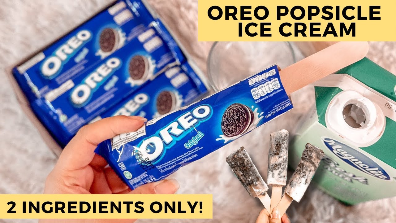EASY DIY OREO POPSICLE ICE CREAM (2 INGREDIENTS ONLY) Explore with