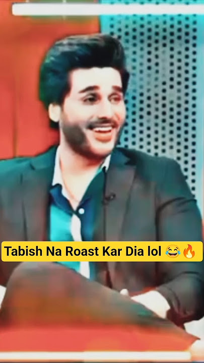 Tabish hashimi na Roast Kar Dia 🔥😂 #hasnamanahai #shotrs #roasting