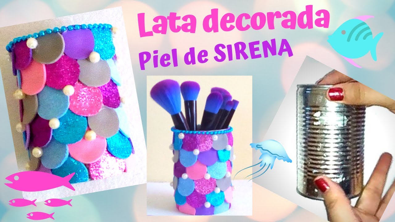 Organizador reciclado de latas - La Sirena