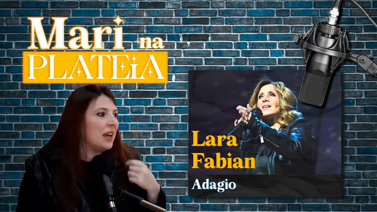 Reagindo a Lara Fabian   Adagio I Mari na Plateia S01 #42