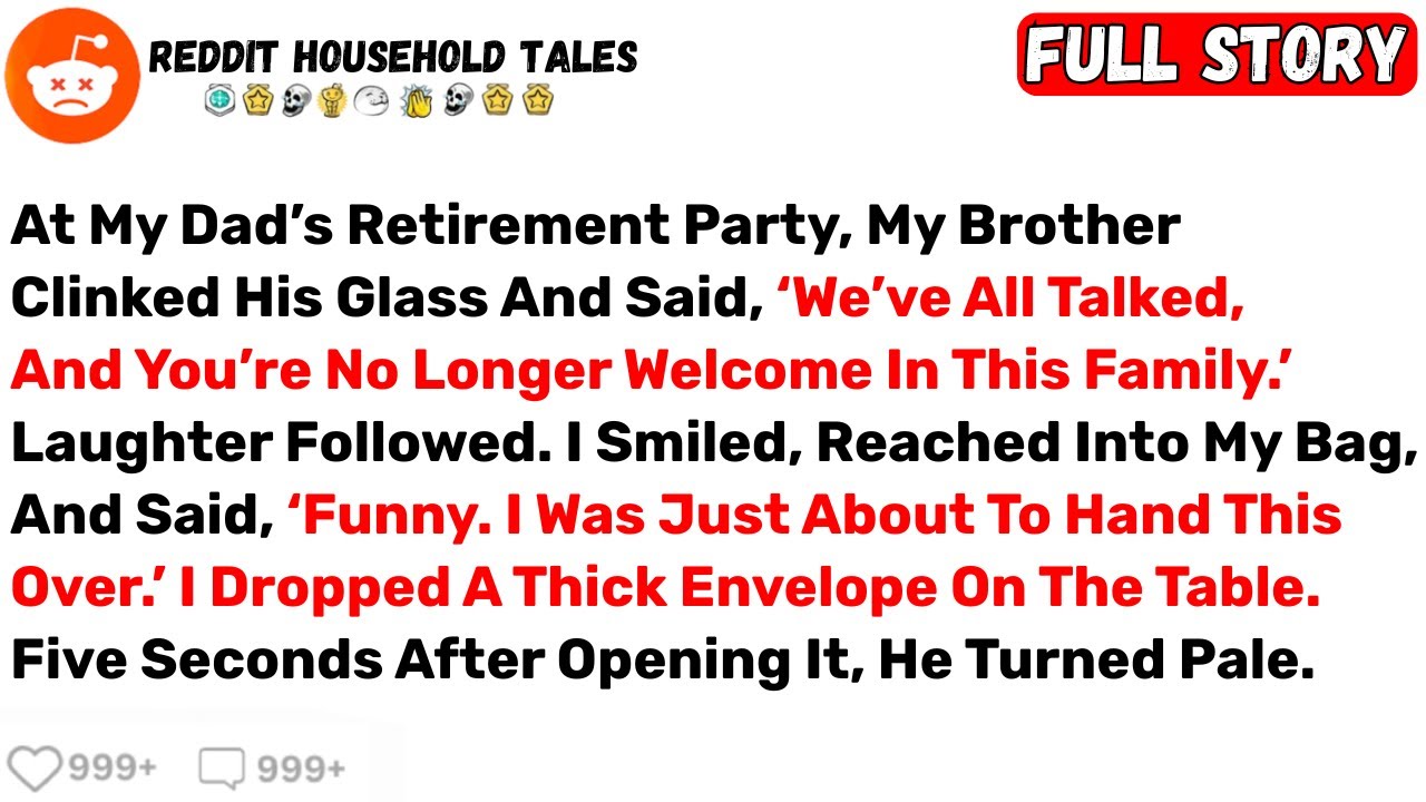 At My Dad’s Retirement Party, My Brother Clinked His Glass and Said, ‘We’ve... - Best Reddit Stories